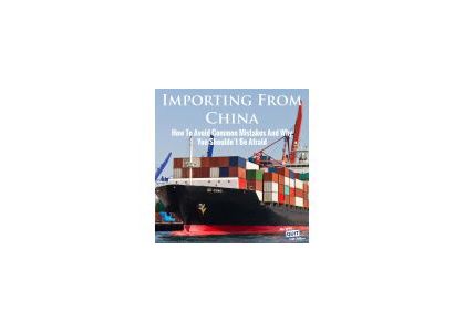 Guidance for Importing from China